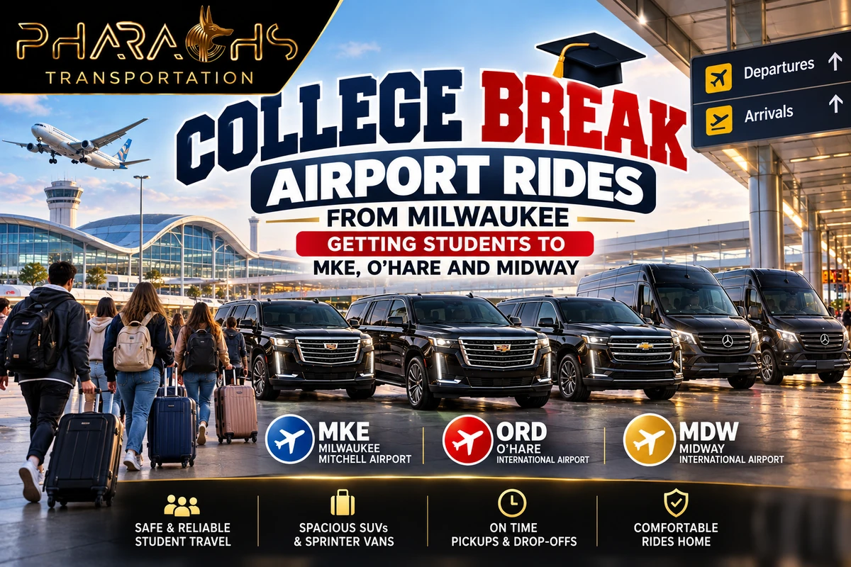 College break airport rides from Milwaukee to MKE, O’Hare and Midway with Pharaohs Transportation SUVs and Sprinter vans
